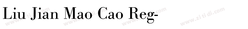 Liu Jian Mao Cao Reg字体转换